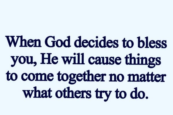 when-god-decides-to-bless-you42B0ED21-6D0A-EF51-D560-674D2C484116.jpg