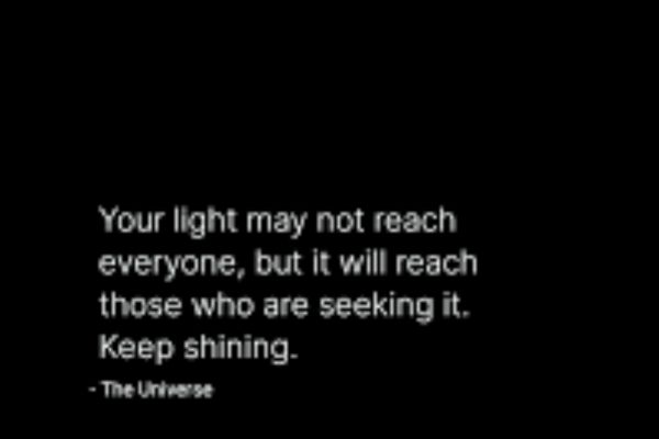 your-light-may-not-reach-everyoneB7EB1493-C52C-59B6-8A45-06C92F1158E5.jpg